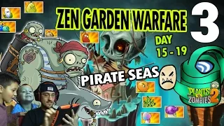 Dad & Mike play PVZ Zen Garden Warfare! Pirate Seas Ballerina Days 15 16 17 18 19 (Prep 4 Ice Ages)