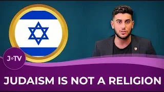 Judaism Is NOT A Religion