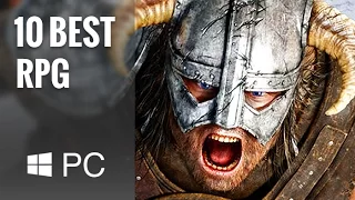 Top 10 Best PC RPGs for the Last 10 Years