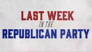 Last Week in the Republican Party - November 15, 2022