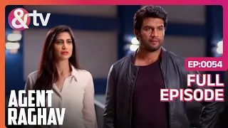 Agent Raghav Crime Branch | Ep.54 | Raghav-Trisha ने की अपहरण मामले की जांच | Full Episode | AND TV