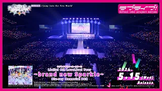 【試聴動画】「4thライブツアーダイジェスト」（5/15発売 Liella! 4th ライブBD BOXより）