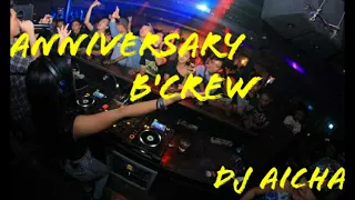 Happy anniversary b'crew by dj aicha