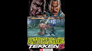 Dont Touch in Plus Frames  #youtubeshorts #tekken8 #gaming