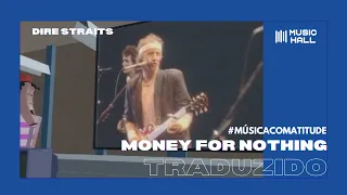 Dire Straits - Money For Nothing [Clipe Oficial] (Legendado/Tradução)