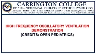 High Frequency Oscillatory Ventilation Demonstration