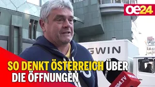 So denkt Österreich über die Öffnungen