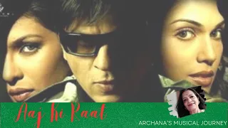 Aaj Ki Raat Hona Hai Kya Movie Don : Cover By Archana Bhaskar And Anurag Dubey