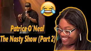 Mom reacts to Patrice O'Neal - The Nasty Show (Part 2) | Reaction