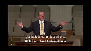 He Leadeth Me • Congregational