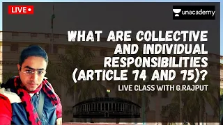 What are Collective And Individual Responsibilities (Article 74 And 75)?