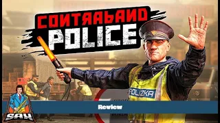 Contraband Police is the new Papers Please!