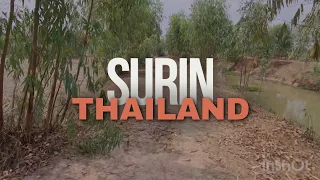 Welcome To My Village - Surin Thailand