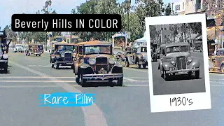 Beverly Hills & Hollywood RARE FOOTAGE 1930s in COLOR w/SOUND