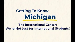 The International Center - we're not just for international students!