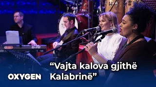 “Vajta kalova gjithë Kalabrinë” nga Oxygen Band