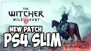 The Witcher 3: Wild Hunt PS4 Slim Gameplay New Patch 4.03 - The Witcher 3: Wild Hunt New Patch