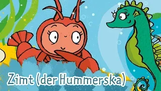 Zimt (der Hummerska) | Kinderlieder - die kleine Eule & ihre Freunde