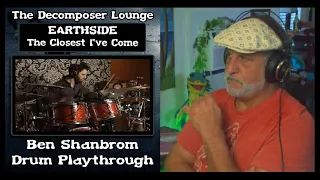 Earthside The Closest I've Come -  Ben Shanbrom Drum Playthrough -Reaction and Production Breakdown