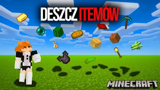 PRZECHODZĘ MINECRAFT, ALE Z NIEBA SPADAJĄ ITEMY!