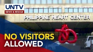 Pagbisita sa mga pasyente sa Philippine Heart Center, pansamantalang ipinagbawal