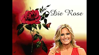 Die Rose - Helene Fischer