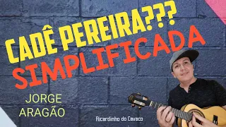 Cadê Pereira amor de Abigail? SIMPLIFICADA