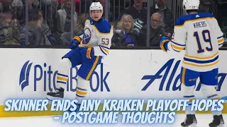 Skinner Ends Any Kraken Playoff Hopes - Postgame Thoughts