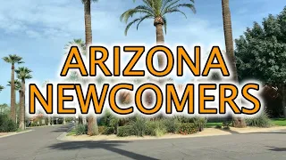 Advice For New Comers Moving To Arizona