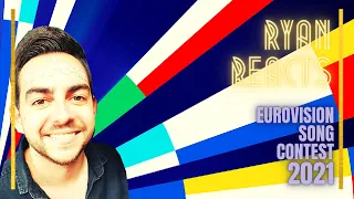 Ryan Reacts! Eurovision Song Contest [2021] Top 27 Ranking!