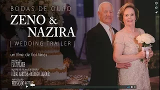 ZENO & NAZIRA |TRAILER BODAS DE OURO|