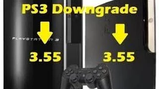 PS3 downgrade 3:55 OFW + Download