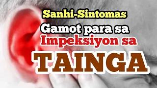 Mga Sanhi-Sintomas at Gamot sa impeksiyon sa tainga | Jamestology