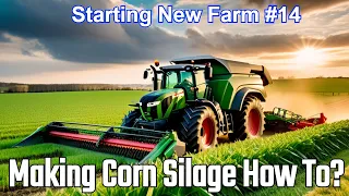GUIDE TO MAKING SILAGE - Farming Simulator 22 |Starting New Farm #14| #fs22 #fs23 Farming Life