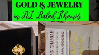 BILIHAN NG MGA GOLD SA KHAMIS BIN GHAMIAH For GOLD AND JEWELRY