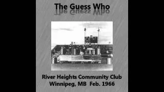The Guess Who - Hey Ho [What You Do to Me] (Live at River Heights Community Club, Feb. 1966)