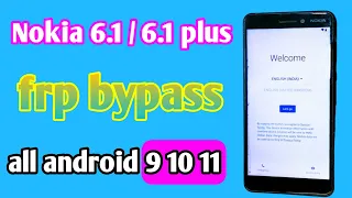 Nokia 6.1 frp bypass without pc / Nokia 6.1 frp bypass / Google account bypass