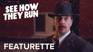 SEE HOW THEY RUN | "Sam Rockwell As Inspector Stoppard" Featurette | Searchlight Pictures