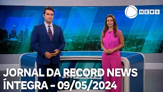 Jornal da Record News - 09/05/2024