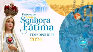 Festejos de Nossa Senhora de Fátima, Itainópolis-PI 2024