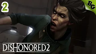 Dishonored 2 (Прохождение на русском по стелсу) ➤ #2 ➤ Встреча с доктором Гипатия