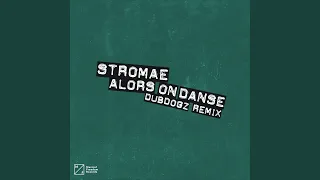 Alors On Danse (DubDogz Extended Remix)