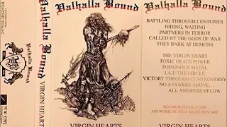 Valhalla Bound - Virgin Hearts (Full Album)