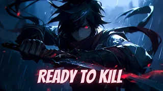 Nightcore • NEFFEX - Ready To Kill (Lyrics)