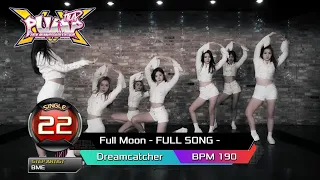 [PUMP IT UP XX] Full Moon(풀 문) - FULL SONG - S22