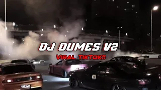 DJ DUMES V2 (RA PENGEN LIAYANE) VIRAL TIKTOK!!