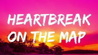 Heart Break On The Map -Dan + Shay (Lyrics)