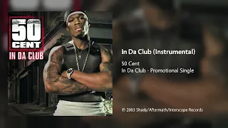 50 Cent - In Da Club (Instrumental)