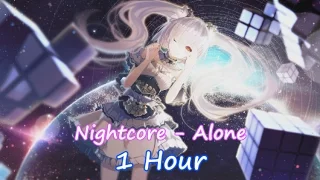 Nightcore - Alone (Alan Walker) || 1 Hour || Lyrics