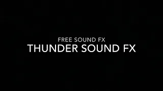 Thunder - Sound FX